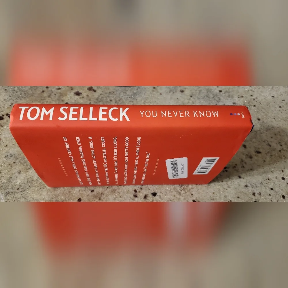Tom Selleck You Never Know: A‎ Memoir With Ellis Henican Hardcover